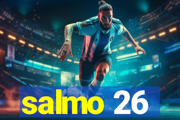 salmo 26